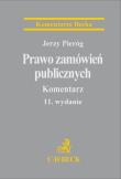 Prawo zamówień publicznych. Komentarz. Autor: Pieróg Jerzy. Dadada.pl Okładka książki Prawo zamówień publicznych. Komentarz