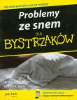 Problemy ze snem. Autor: Hirshkowitz Max, Smith Patricia B.. Dadada.pl Okładka książki Problemy ze snem