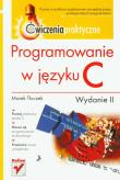 Programowanie w języku C. Ćwiczenia praktyczne.. Autor: Tłuczek Marek. Dadada.pl Okładka książki Programowanie w języku C. Ćwiczenia praktyczne.