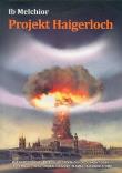 Projekt Haigerloch. Autor: Melchior Ib. Dadada.pl Okładka książki Projekt Haigerloch