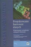 Projektowanie hurtowni danych.Wspomaganie zarządz.. Autor: Todman Chris. Dadada.pl Okładka książki Projektowanie hurtowni danych.Wspomaganie zarządz.