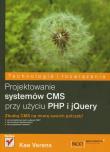 Okładka książki Projektowanie syst. CMS przy użyciu PHP i jQuery