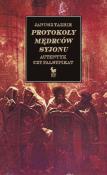 Protokoły mędrców Syjonu. Autentyk czy falsyfikat. Autor: Tazbir Janusz. Dadada.pl Okładka książki Protokoły mędrców Syjonu. Autentyk czy falsyfikat