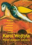 Przed sklepem jubilera. Autor: Karol Wojtyła. Dadada.pl Okładka książki Przed sklepem jubilera