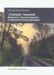 Okładka książki 'Przerwana' tożsamość Odtwarzanie i tworzenie tożsamości w społecznościach postmigracyjnych