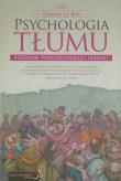 Psychologia tłumu. Autor: Gustave le Bon, Werner Stingl, A. S. Gierasimowa. Dadada.pl Okładka książki Psychologia tłumu