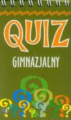 Quiz gimnazjalny. Autor: Anna Wełniak, Wełniak Tomasz. Dadada.pl Okładka książki Quiz gimnazjalny