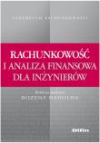 Okładka książki Rachunkowość i analiza finansowa dla inżynierów