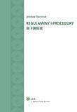 Regulaminy i procedury w firmie. Autor: Marciniak Jarosław. Dadada.pl Okładka książki Regulaminy i procedury w firmie