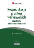 Okładka książki Rewindykacja gruntów warszawskich