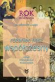 Różaniec nasz współczesny. Autor: Ułamek Grzegorz. Dadada.pl Okładka książki Różaniec nasz współczesny