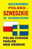 Rozmówki polsko-szwedzkie ze słowniczkiem. Autor:   Praca zbiorowa. Dadada.pl Okładka książki Rozmówki polsko-szwedzkie ze słowniczkiem