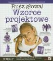 Rusz głową! Wzorce projektowe.. Autor: Elisabeth Freeman, Eric Freeman. Dadada.pl Okładka książki Rusz głową! Wzorce projektowe.