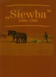 Siewba 1906-1908. Wydawca: Muzeum Historii Polskiego Ruchu Ludowego. Dadada.pl Opakowanie Siewba 1906-1908