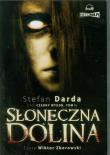 Słoneczna dolina t.1 - Audiobook. Autor: Stefan Darda. Dadada.pl Okładka książki Słoneczna dolina t.1 - Audiobook
