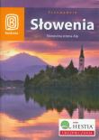 Słowenia. Słoneczna strona Alp. Autor: Dobrzańska-Bzowska Magdalena, Bzowski Krzysztof. Dadada.pl Okładka książki Słowenia. Słoneczna strona Alp