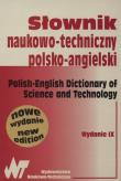 Słownik naukowo-techniczny polsko-angielski. Wydawca: WNT. Dadada.pl Opakowanie Słownik naukowo-techniczny polsko-angielski