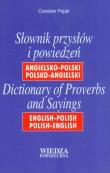 Okładka książki Słownik przysłów i powiedzeń angielsko-polski polsko-angielski