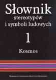 Okładka książki Słownik stereotypów i symboli ludowych t.1
