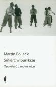 Śmierć w bunkrze. Autor: Pollack Martin. Dadada.pl Okładka książki Śmierć w bunkrze