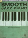 Smooth jazz piano Complete guide z płytą CD. Autor: Harrison Mark. Dadada.pl Okładka książki Smooth jazz piano Complete guide z płytą CD