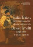 Stefan Batory król Rzeczypospolitej i książę Siedmiogrodu. Wydawca: Akademia Humanistyczna im. A. Gieysztora. Dadada.pl Opakowanie Stefan Batory król Rzeczypospolitej i książę Siedmiogrodu