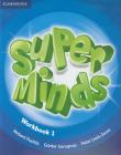 Super Minds 1 WB CAMBRIDGE. Autor: Puchta Herbert, Gerngross Gunter, Lewis-Jones Peter. Dadada.pl Okładka książki Super Minds 1 WB CAMBRIDGE