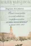 Okładka książki Świat i ziemie polskie w oczach redaktorów i współpracowników 'Kuriera Warszawskiego' w latach 1868-1915