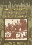 Święto Ludowe w panoramie dziejów ruchu ludowego. Autor: Gmitruk Janusz. Dadada.pl Okładka książki Święto Ludowe w panoramie dziejów ruchu ludowego