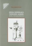 Okładka książki Szkoła wspierająca twórczość uczniów