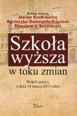 Szkoła wyższa w toku zmian. Wydawca: Impuls. Dadada.pl Opakowanie Szkoła wyższa w toku zmian