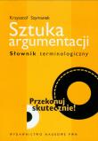 Okładka książki Sztuka argumentacji Słownik terminologiczny