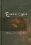 Tajemnica szczęścia. Autor: Dariusz Salamon. Dadada.pl Okładka książki Tajemnica szczęścia