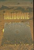 Talibowie. Autor: Modrzejewska-Leśniewska Joanna. Dadada.pl Okładka książki Talibowie