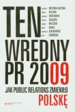 Ten wredny PR 2009. Wydawca: Helion. Dadada.pl Opakowanie Ten wredny PR 2009