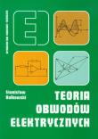Teoria obwodów elektrycznych. Autor: Bolkowski Stanisław. Dadada.pl Okładka książki Teoria obwodów elektrycznych