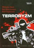 Terroryzm. Autor: Wilhelm Dietl, Hirschmann Kai, Tophoven Rolf. Dadada.pl Okładka książki Terroryzm