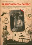 Transformacja pamięci. Autor: Korzeniewski Bartosz. Dadada.pl Okładka książki Transformacja pamięci
