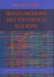 Okładka książki Transnarodowe sieci terytorialne w Europie