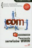 Tworzenie serwisów WWW. Autor: Sokół Marianna, Sokół Radosław. Dadada.pl Okładka książki Tworzenie serwisów WWW