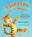 Tygrysku czy to prawda. Autor: Katie Byron, Wilhelm Hans. Dadada.pl Okładka książki Tygrysku czy to prawda