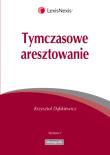 Okładka książki Tymczasowe aresztowanie