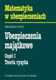Ubezpieczenia majątkowe z płytą CD. Autor: Otto Wojciech. Dadada.pl Okładka książki Ubezpieczenia majątkowe z płytą CD