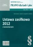 Okładka książki Ustawa zasiłkowa 2012 z komentarzem 3/2012