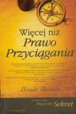 Więcej niż prawo przyciągania  - Barnaby B.. Autor: Brenda Barnaby. Dadada.pl Okładka książki Więcej niż prawo przyciągania  - Barnaby B.