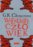 Wiekuisty człowiek br. Autor: Gilbert K. Chesterton. Dadada.pl Okładka książki Wiekuisty człowiek br