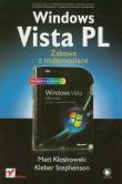 Windows Vista PL. Autor: Kloskowski Matt, Stephenson Kleber. Dadada.pl Okładka książki Windows Vista PL