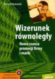 Wizerunek równoległy. Autor: Wojciech Budzyński. Dadada.pl Okładka książki Wizerunek równoległy