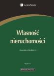 Własność nieruchomości. Autor: Rudnicki Stanisław. Dadada.pl Okładka książki Własność nieruchomości