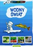 Wodny świat. Autor: Marta Maruszczak, Joanna Liszewska. Dadada.pl Okładka książki Wodny świat